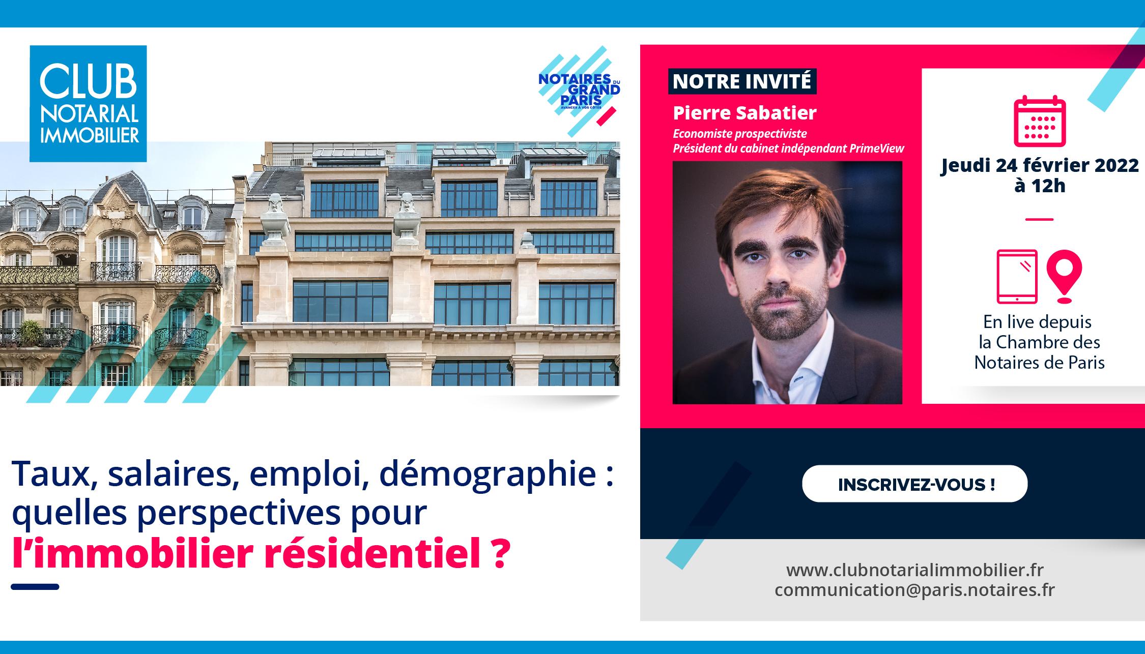 Club Notarial Immobilier | Pierre SABATIER, économiste prospective