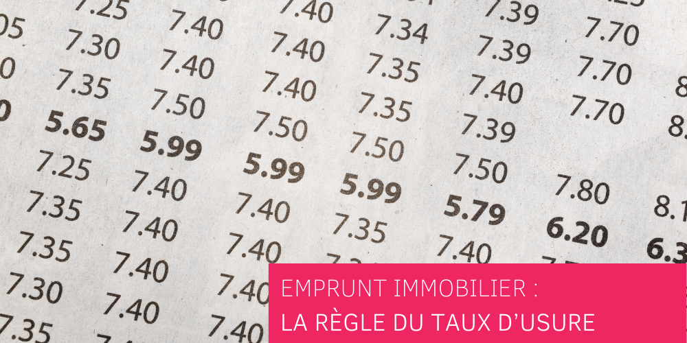 Emprunt immobilier : la règle du taux d’usure